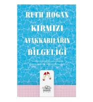 Kırmızı Ayakkabıların Bilgeliği