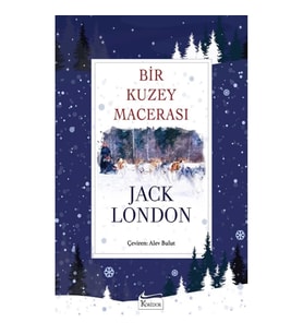 Bir Kuzey Macerası (Bez Ciltli)