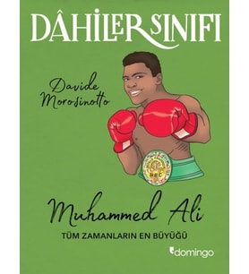 Dahiler Sınıfı - Muhammed Ali Tüm Zamanların Büyüğü