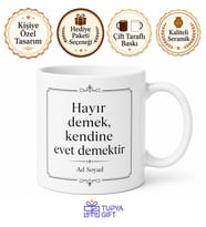 Her Şeye Evet Diyen Hayır Diyemeyenlere Sınır Çizmeyi Öğrenen Kupa Hediye Bardak