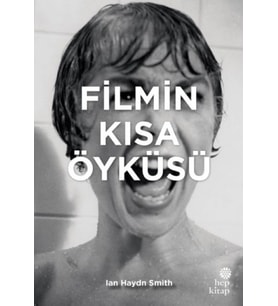 Filmin Kısa Öyküsü