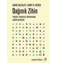 Dağınık Zihin - Yüksek Teknoloji Dünyasnda Kadim Beyinler