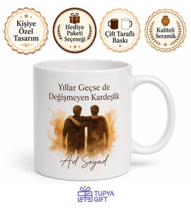 Eski Dostlara Yıllar Geçse de Değişmeyen Kardeşlik Kupa Bardak Hediye