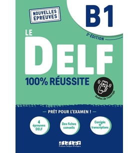 Le DELF - %100 réussite - 2. Ausgabe - B1: Buch mit didierfle.app