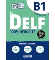 Le DELF - %100 réussite - 2. Ausgabe - B1: Buch mit didierfle.app