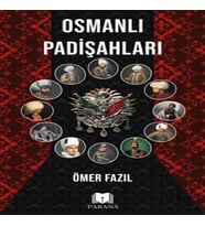 Osmanlı Padişahları