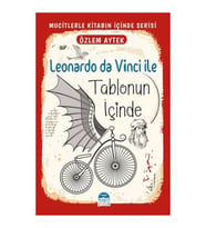 Leonardo Da Vinci İle Tablonun İçinde - Özlem Aytek - Martı Çocuk Yayınları