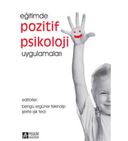 Eğitimde Pozitif Psikoloji Uygulamaları (Krem)