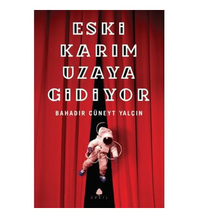 Eski Karım Uzaya Gidiyor