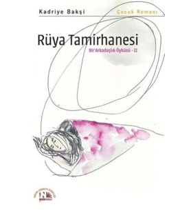 Rüya Tamirhanesi