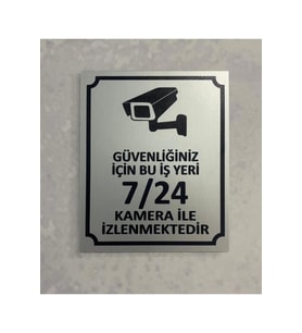 Güvenlik Kamerası Uyarı Levhası