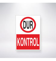 Dur Kontrol 21x28 Arkası Yapışkanlı Levha