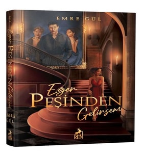 Eğer Peşinden Gelirsem (Ciltli)