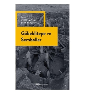 Göbekli Tepe ve Semboller