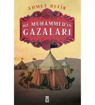 Hz. Muhammed'in Gazaları Ahmet Refik