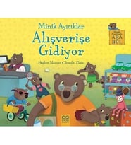 Minik Ayıcıklar Alışverişe Gidiyor