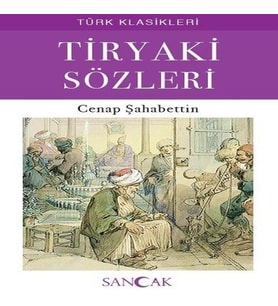 Tiryaki Sözleri