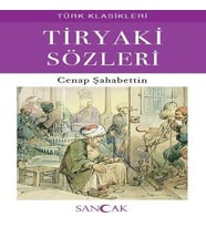 Tiryaki Sözleri