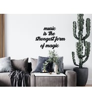 BK Home Music Is The Strongest Form Of Magic Duvar Yazısı-1 (Siyah)