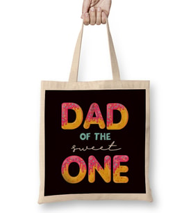 Dad Of The Sweet One Baby Son Daughter Father Daddy Papa Bez Çanta Uzun Saplı