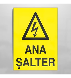 Ana Şalter Uyarı Levhası 50x70cm (Karışık)