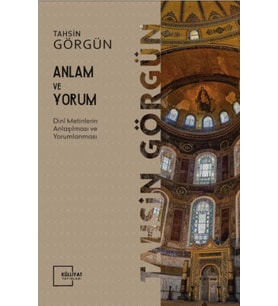Anlam ve Yorum