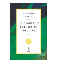 Heidegger’in Kulübesine Yolculuk