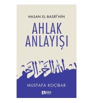 Hasan El-Basri'nin Ahlak Anlayışı