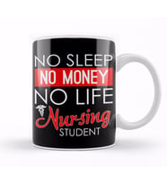 Funny No Sleep No Money No Life Nursing Student RN Kupa Bardak Porselen