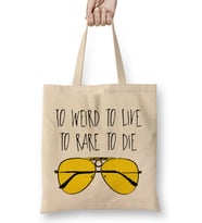 To Weird To Live To Rare To Die Fear And Loathing In Las Vegas Bez Çanta Uzun Saplı