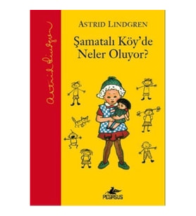 Şamatalı Köy'de Neler Oluyor? (Ciltli)