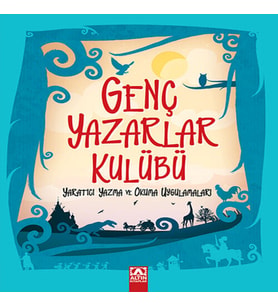Genç Yazarlar Kulübü tıcı Yazma ve Okuma Uygulamaları