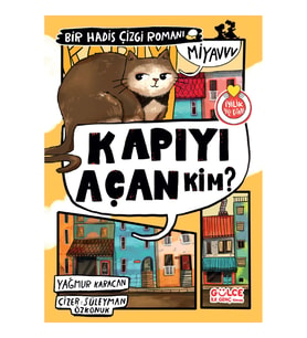 Kapıyı Açan Kim? Bir Hadis Çizgi Romanı