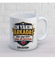 Kişiye Özel En Yakın Arkadaş Tasarımlı Her Şeyi Bilir Yazılı İsimli Seramik Kupa