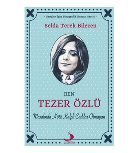 Ben Tezer Özlü Masalında Kötü Kalpli Cadılar Olmayan
