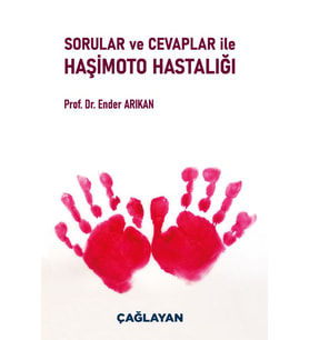 Sorular ve Cevaplar ile Haşimoto Hastalığı