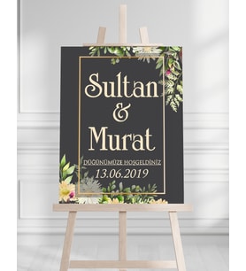 Söz Nişan Düğün İçin 50x70 Karşılama Panosu - PSiyah ve Gül Çiçek Temalı