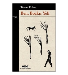 Ben, Bozkır Yeli