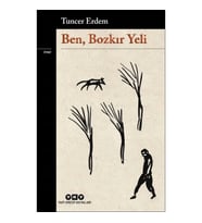 Ben, Bozkır Yeli