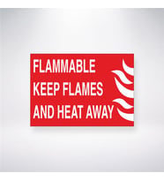 Flammable Keep Flames And Heat Away 21x28 Arkası Yapışkanlı Levha