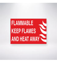 Flammable Keep Flames And Heat Away 21x28 Arkası Yapışkanlı Levha