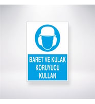 Baret ve Kulak Koruyucu Kullan 21x28 Arkası Yapışkanlı Levha