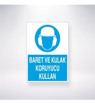 Baret ve Kulak Koruyucu Kullan 21x28 Arkası Yapışkanlı Levha
