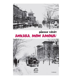 Ankara, Mon Amour!