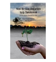Yeni Bir Gün Doğarken Işığı Yakalamak