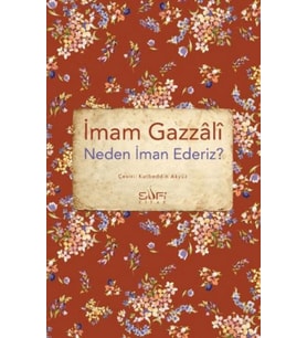 Neden İman Ederiz?