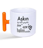 Aşkın Her Hali Güzeldi Baskılı Turuncu Kulplu T Kupa