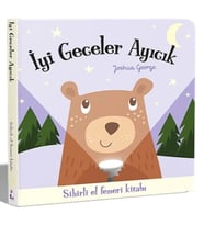 İyi Geceler Ayıcık – Sihirli El Feneri Kitabı (Ciltli-Board Book)