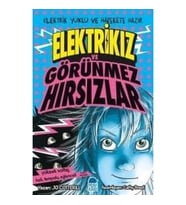 Elektrikız ve Görünmez Hırsızlar