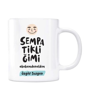 Kişiye Özel İsimli Baba Kupa Sempatikliğimi Babamdan Aldım